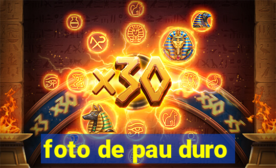 foto de pau duro